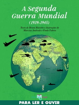 A Segunda Guerra Mundial (1939-1945)