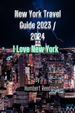 New York Travel Guide 2023 / 2024