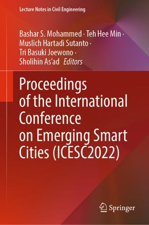 Proceedings of the International Conference on Emerging Smart Cities (ICESC2022)Żҽҡ