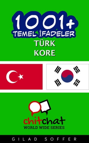 1001+ Temel İfadeler Türk - Kore