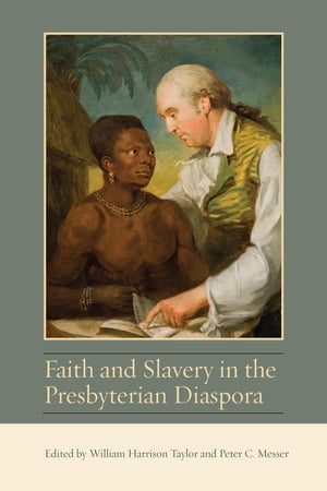 楽天楽天Kobo電子書籍ストアFaith and Slavery in the Presbyterian Diaspora【電子書籍】[ Valerie Wallace ]