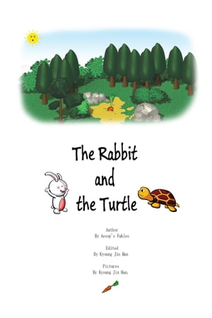 The Rabbit and The Turtle