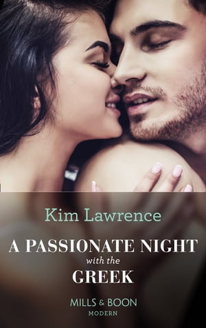 ŷKoboŻҽҥȥ㤨A Passionate Night With The Greek (Secret Heirs of Billionaires, Book 27 (Mills & Boon ModernŻҽҡ[ Kim Lawrence ]פβǤʤ448ߤˤʤޤ