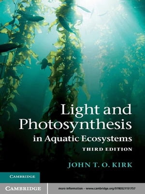 Light and Photosynthesis in Aquatic Ecosystems