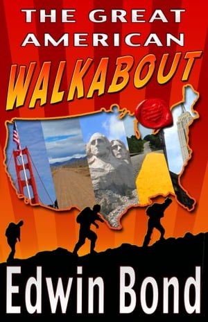 The Great American Walkabout【電子書籍】[ 