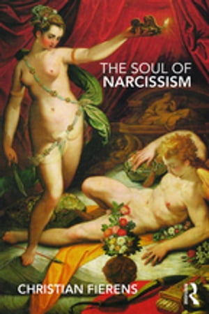 The Soul of Narcissism