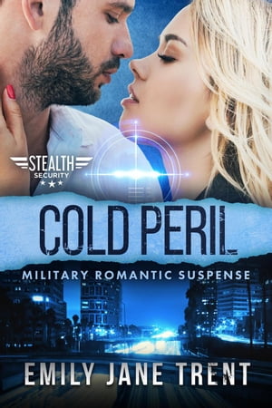 Cold Peril: Military Romantic Suspense