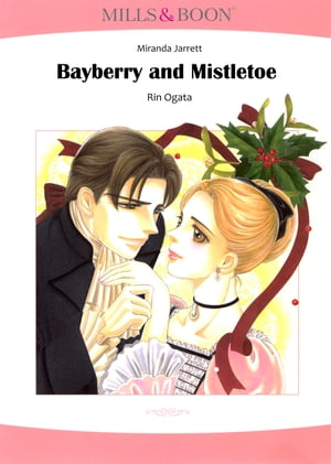 Bayberry and Mistletoe (Mills & Boon Comics)