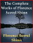 The Complete Works of Florence Scovel ShinnŻҽҡ[ Florence Scovel Shinn ]