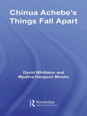 Chinua Achebe's Things Fall Apart