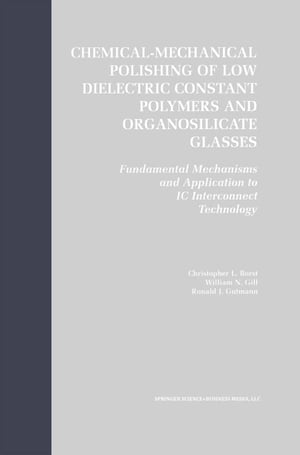 Chemical-Mechanical Polishing of Low Dielectric Constant Polymers and Organosilicate Glasses