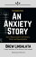 An Anxiety Story: How I Recovered From Anxiety, Panic and AgoraphobiaŻҽҡ[ Drew Linsalata ]