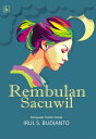 Rembulan SacuwilydqЁz[ Irul S Budianto ]