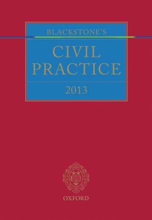 Blackstone's Civil Practice 2013