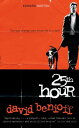 The 25th Hour【電子書籍】 David Benioff