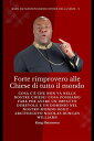 Forte rimprovero alle Chiese di tutto il mondo: Cosa c’? che non va nelle nostre Chiese? Cosa possiamo fare per avere un IMPATTO DUREVOLE e un DOMINIO nel nostro MONDO oggi? - Arcivescovo Nicolas Duncan Williams