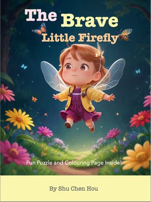 The Brave Little Firefly