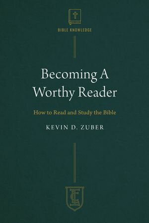 Becoming A Worthy Reader