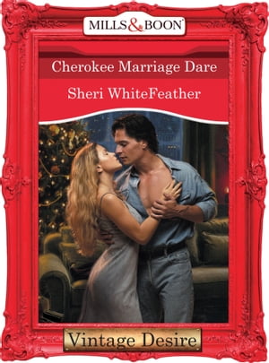 Cherokee Marriage Dare (Dynasties: The Connellys, Book 12) (Mills & Boon Desire)