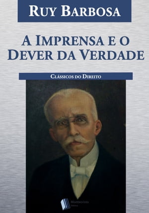 A Imprensa e o Dever da Verdade