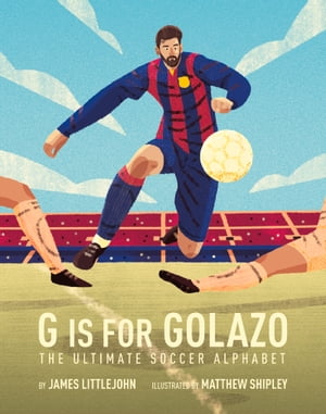 G is for Golazo