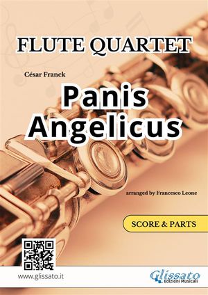 Panis Angelicus - Flute Quartet score & parts