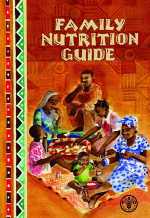 Family Nutrition Guide