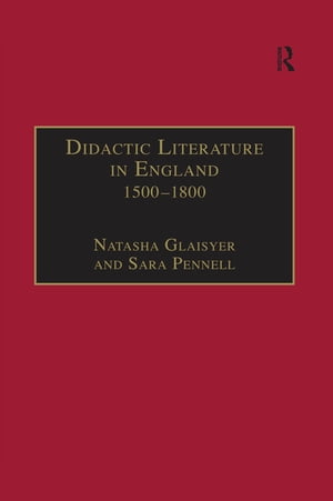 Didactic Literature in England 1500–1800