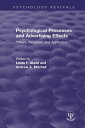 Psychological Processes and Advertising Effects Theory, Research, and Applications【電子書籍】