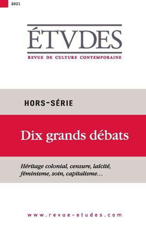 Revue Etudes - Dix grands d?bats Hors-S?rieŻҽҡ[ Collectif Auteur ]