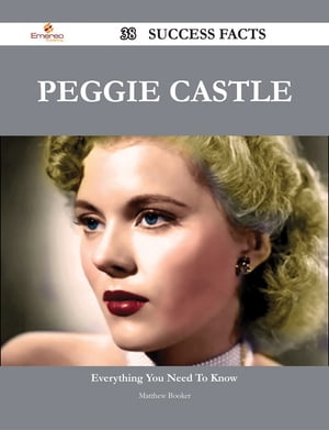 Peggie Castle 38 Success Facts - Everything you need to know about Peggie CastleŻҽҡ[ Matthew Booker ]