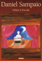 Voltei ? Escola【電子書籍】[ Daniel Sampaio ]