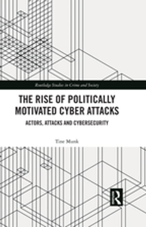 The Rise of Politically Motivated Cyber Attacks