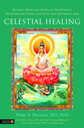 Celestial Healing Energy, Mind and Spirit in Traditional Medicines of China, and East and Southeast Asia