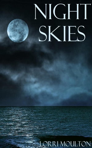 Night Skies: A WWII Short Story A WWII Short Sto