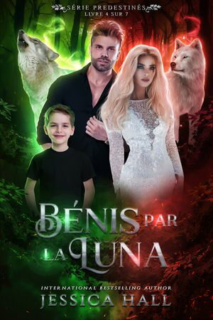 B?nis par la Luna【電子書籍】[ Jessica Hall ](3)