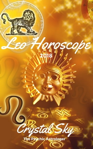 ŷKoboŻҽҥȥ㤨Leo Horoscope 2018: Astrological Horoscope, Moon Phases, and MoreŻҽҡ[ Crystal Sky ]פβǤʤ557ߤˤʤޤ