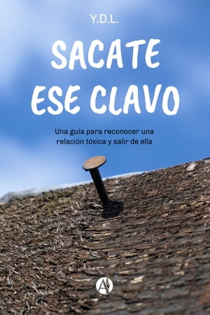 Sacate ese clavo