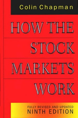 How the Stock Markets Work 9th Edition