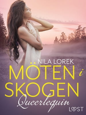 Queerlequin: Möten i skogen