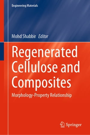 Regenerated Cellulose and Composites