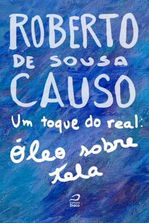 Um Toque do Real: ?leo Sobre Tela【電子書籍