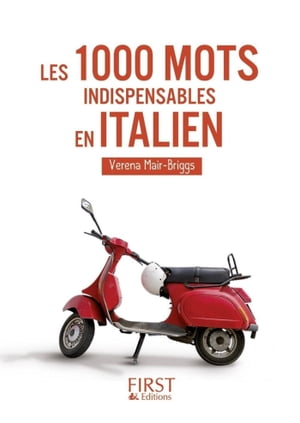 Le petit livre de - 1000 mots indispensables en italien