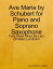 Ave Maria by Schubert for Piano and Soprano Saxophone - Pure Sheet Music By Lars Christian LundholmŻҽҡ[ Lars Christian Lundholm ]