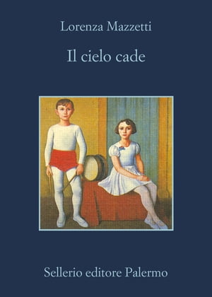 Il cielo cade【電子書籍】 Lorenza Mazzetti