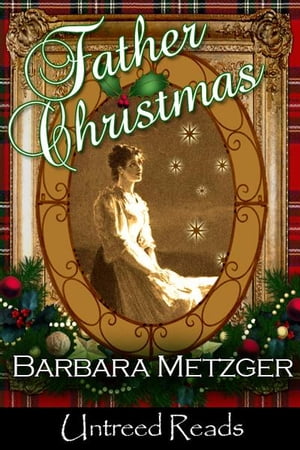 Father ChristmasŻҽҡ[ Barbara Metzger ]