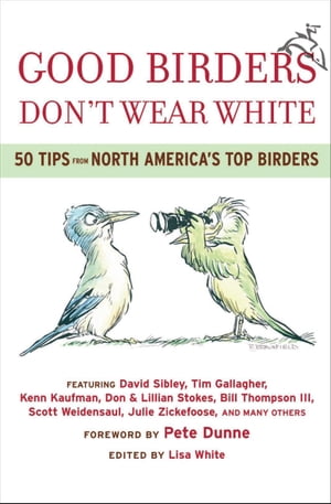 Good Birders Don't Wear White