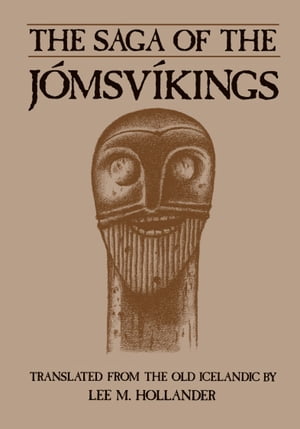 The Saga of the Jómsvíkings