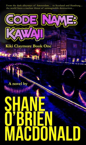 Code Name: Kawaii: A Novel