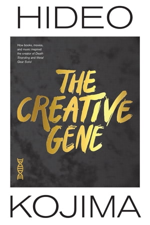 洋書, FICTION & LITERATURE The Creative Gene How books, movies, and music inspired the creator of Death Stranding and Metal Gear Solid Hideo Kojima 